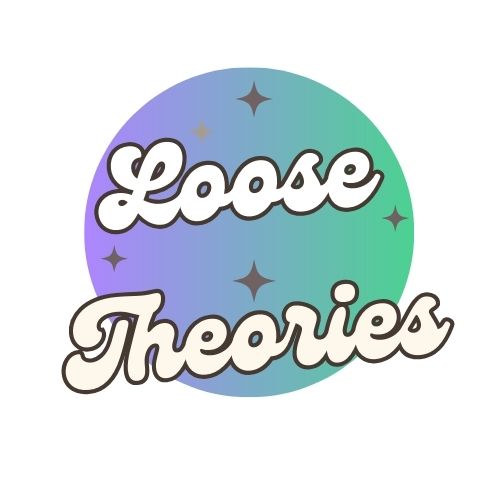 Loose Theories.